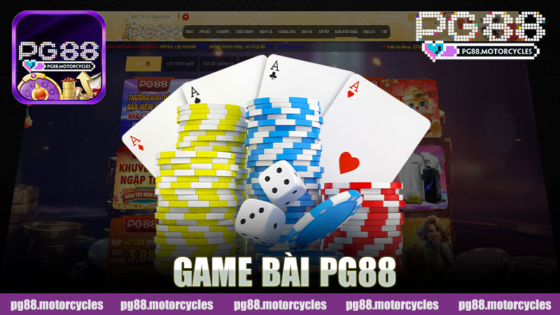 Khám Phá Thế Giới Game Bài Nhà Cái PG88 - Một Hành Trình Hồi Hộp